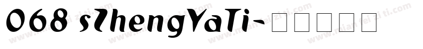 068 sZhengYaTi字体转换